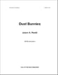 Dust Bunnies SATB choral sheet music cover